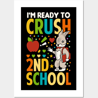 I'm Ready To Crush 2nd Grade Back To School Posters and Art